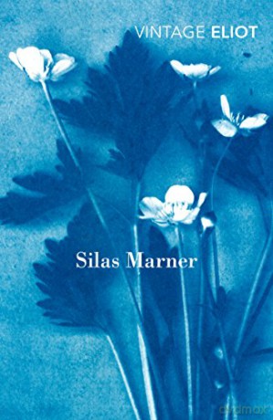 Silas Marner: The Weaver of Raveloe (Vintage Classics) - George Eliot [KSIĄŻKA]