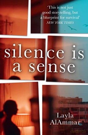Silence is a Sense: 'Lyrical, moving, revealing' - Tracy Chevalier - Layla AlAmmar [KSIĄŻKA]