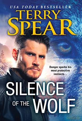 Silence of the Wolf: 4 (Silver Town Wolf, 4) - Terry Spear [KSIĄŻKA]