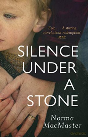 Silence Under A Stone - Norma MacMaster [KSIĄŻKA]