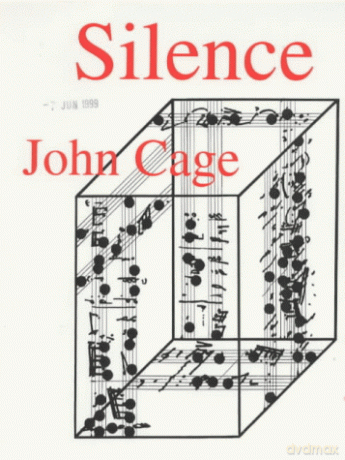 Silence: Lectures and Writings - John Cage [KSIĄŻKA]