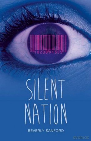 Silent Nation (Teen Reads V) - Beverly Sanford [KSIĄŻKA]