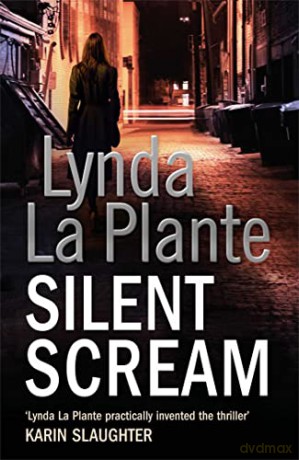 Silent Scream - Lynda La Plante [KSIĄŻKA]