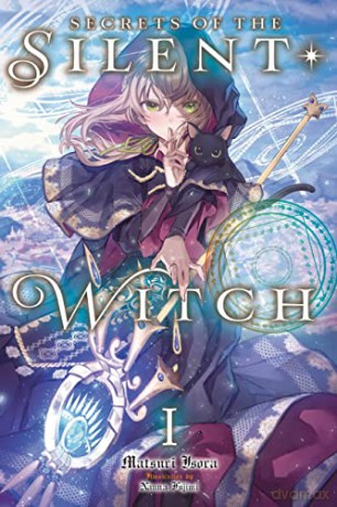 Silent Witch, Vol. 1 (Secrets of the Silent Witch) - Matsuri Isora [KSIĄŻKA]