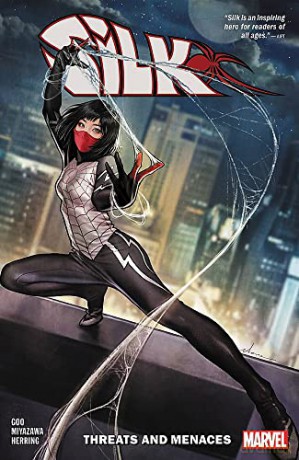 Silk Vol. 1: Threats and Menaces - Maurene Goo [KSIĄŻKA]