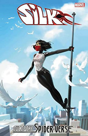 Silk: Out Of The Spider-Verse Vol. 3 - Robbie Thompson [KSIĄŻKA]