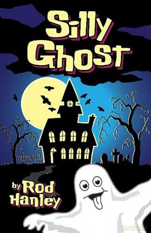 Silly Ghost - Rod Hanley [KSIĄŻKA]