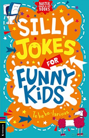 Silly Jokes for Funny Kids (Buster Laugh-a-lot Books) - Andrew Pinder [KSIĄŻKA]