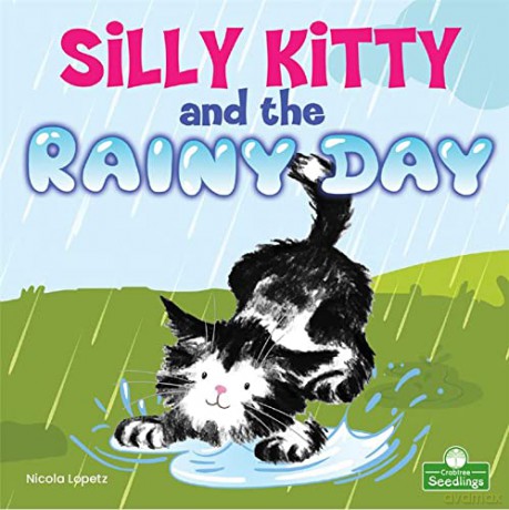 Silly Kitty and the Rainy Day - Nicola Lopetz [KSIĄŻKA]
