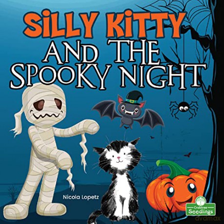 Silly Kitty and the Spooky Night - Nicola Lopetz [KSIĄŻKA]