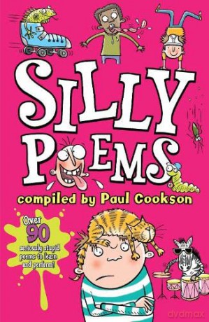 Silly Poems for children ages 5-11. (Scholastic Poetry) - Paul Cookson [KSIĄŻKA]