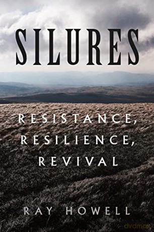Silures: Resistance, Resilience, Revival - Ray Howell [KSIĄŻKA]