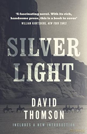 Silver Light - David Thomson [KSIĄŻKA]