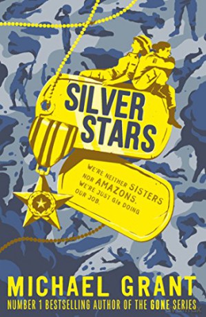Silver Stars (The Front Lines series) - Michael Grant [KSIĄŻKA]