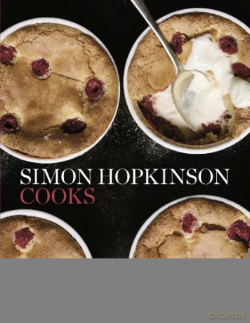 Simon Hopkinson Cooks - Simon Hopkinson [KSIĄŻKA]