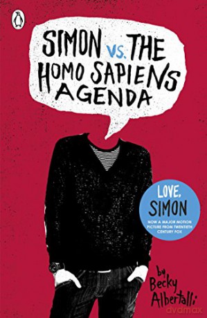 Simon vs. the Homo Sapiens Agenda: Becky Albertalli - Becky Albertalli [KSIĄŻKA]