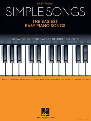 Simple Songs: The Easiest Easy Piano Songs - Hal Leonard Corp [KSIĄŻKA]