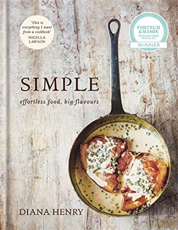 SIMPLE: effortless food, big flavours (Diana Henry) - Diana Henry [KSIĄŻKA]