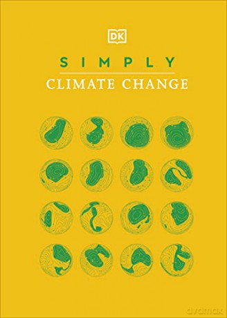 Simply Climate Change (DK Simply) [KSIĄŻKA]