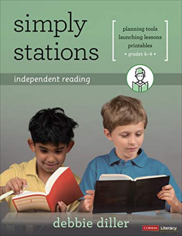 Simply Stations: Independent Reading, Grades K-4 (Corwin Literacy) - Debbie Diller [KSIĄŻKA]