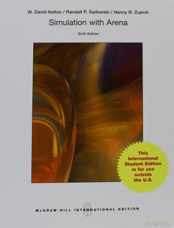 Simulation with Arena (Int'l Ed) (COLLEGE IE OVERRUNS) - W. David Kelton [KSIĄŻKA]