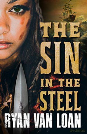 Sin in the Steel, The: 1 (The Fall of the Gods) - Van, Ryan Loan [KSIĄŻKA]