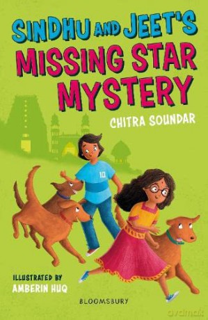 Sindhu and Jeet's Missing Star Mystery: A Bloomsbury Reader: Grey Book Band (Bloomsbury Readers) - Chitra Soundar [KSIĄŻKA]