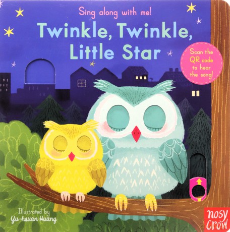 Sing Along With Me! Twinkle Twinkle Little Star - Yu-hsuan Huang [KSIĄŻKA]