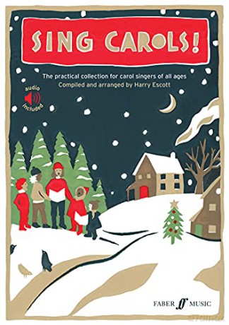 Sing Carols! (Unison/Upper Voice Choir) - Harry Escott [KSIĄŻKA]