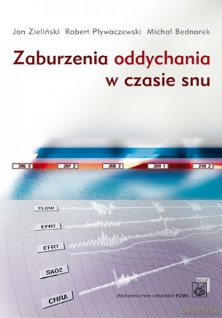 Zaburzenia oddychania w czasie snu - Zieliński [KSIĄŻKA]
