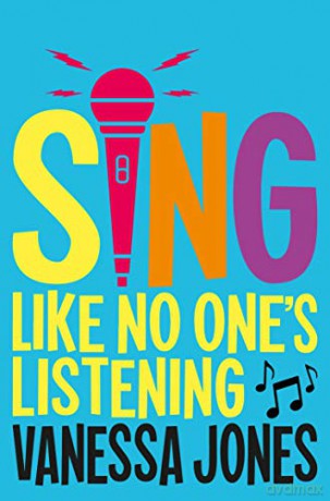 Sing Like No One's Listening - Vanessa Jones [KSIĄŻKA]