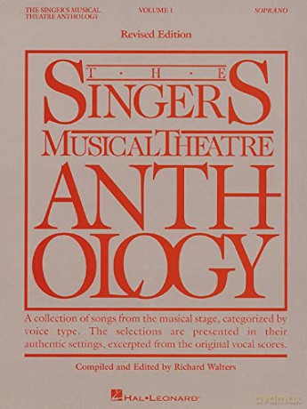 Singer's Musical Theatre Anthology: Soprano v. 1 (Singer's Musical Theatre Anthology (Songbooks)): Soprano Volume 1: 001 - Kurt Weill [KSIĄŻKA]