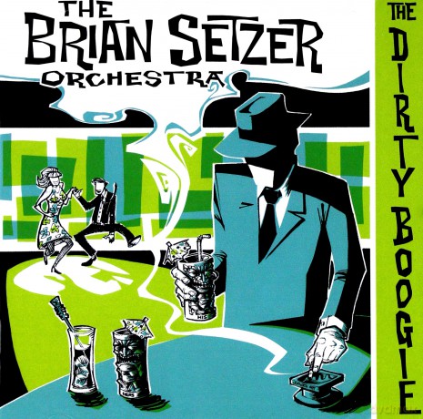 The Brian Setzer Orchestra: The Dirty Boogie [CD]