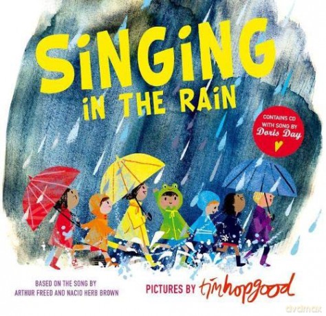 Singing in the Rain - Tim Hopgood [KSIĄŻKA]