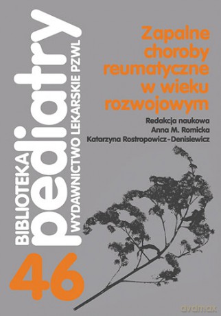Zapalne choroby reumatyczne w wieku rozwojowym - Romicka [KSIĄŻKA]