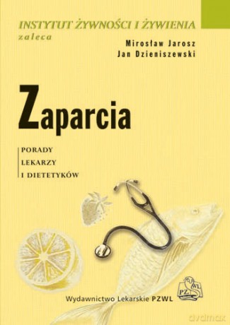 Zaparcia - Porady lekarzy i dietetyków - Jarosz [KSIĄŻKA]