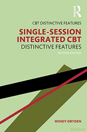 Single-Session Integrated CBT: Distinctive features - Windy Dryden [KSIĄŻKA]