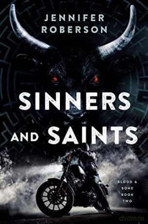Sinners and Saints (Blood and Bone) - Jennifer Roberson [KSIĄŻKA]