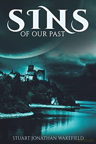 Sins of Our Past - Stuart Jonathan Wakefield [KSIĄŻKA]