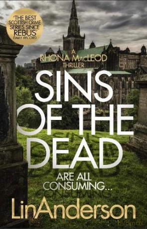 Sins of the Dead: 13 (Rhona MacLeod, 13) - Lin Anderson [KSIĄŻKA]