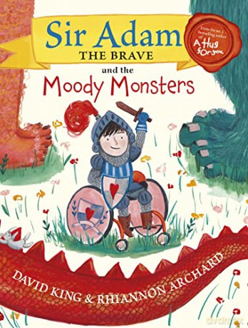 Sir Adam the Brave and the Moody Monsters - David King [KSIĄŻKA]