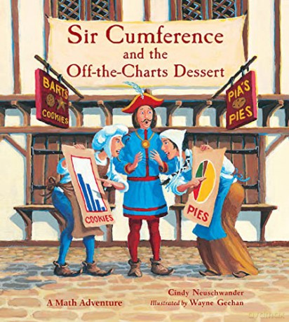 Sir Cumference and the Off-The-Charts Dessert - Julie and Danneberg [KSIĄŻKA]