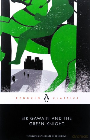 Sir Gawain and the Green Knight - Bernard O'Donoghue [KSIĄŻKA]