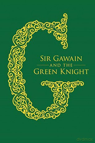 Sir Gawain and the Green Knight - Jessie L. Weston [KSIĄŻKA]