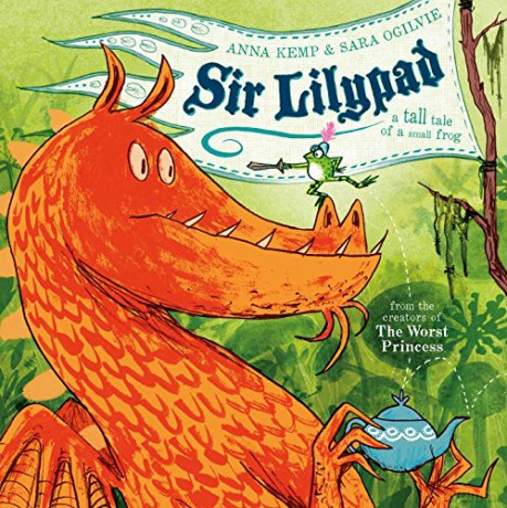 Sir Lilypad - Anna Kemp [KSIĄŻKA]