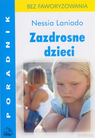 Zazdrosne dzieci - Laniado [KSIĄŻKA]