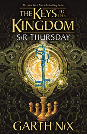 Sir Thursday: The Keys to the Kingdom 4 - Garth Nix [KSIĄŻKA]