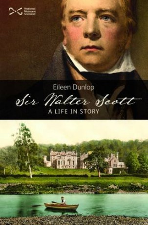 Sir Walter Scott: A Life in Story - Eileen Dunlop [KSIĄŻKA]