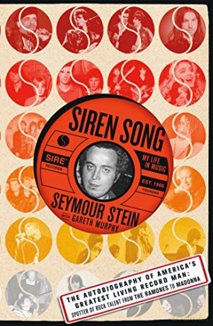 Siren Song: My Life In Music - Seymour Stein [KSIĄŻKA]