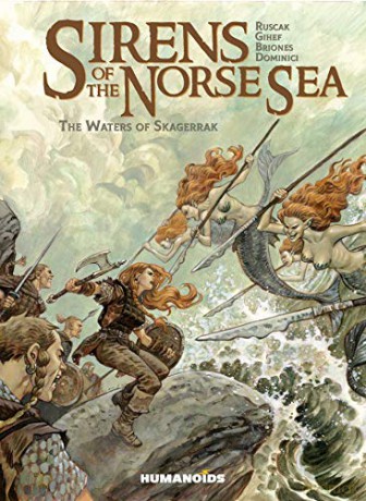 Sirens of the Norse Sea: The Waters of Skagerrak (Sirens of the Norse Sea, 1) - Gihef Gihef [KSIĄŻKA]